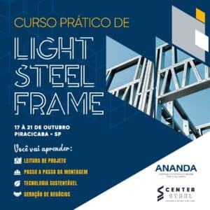 Curso prático de light steel frame em Piracicaba - na sede da Ananda Metais